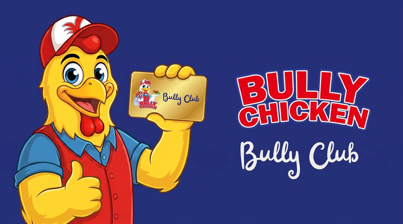 Bully Club, la tessera fedeltà di Bully Chicken