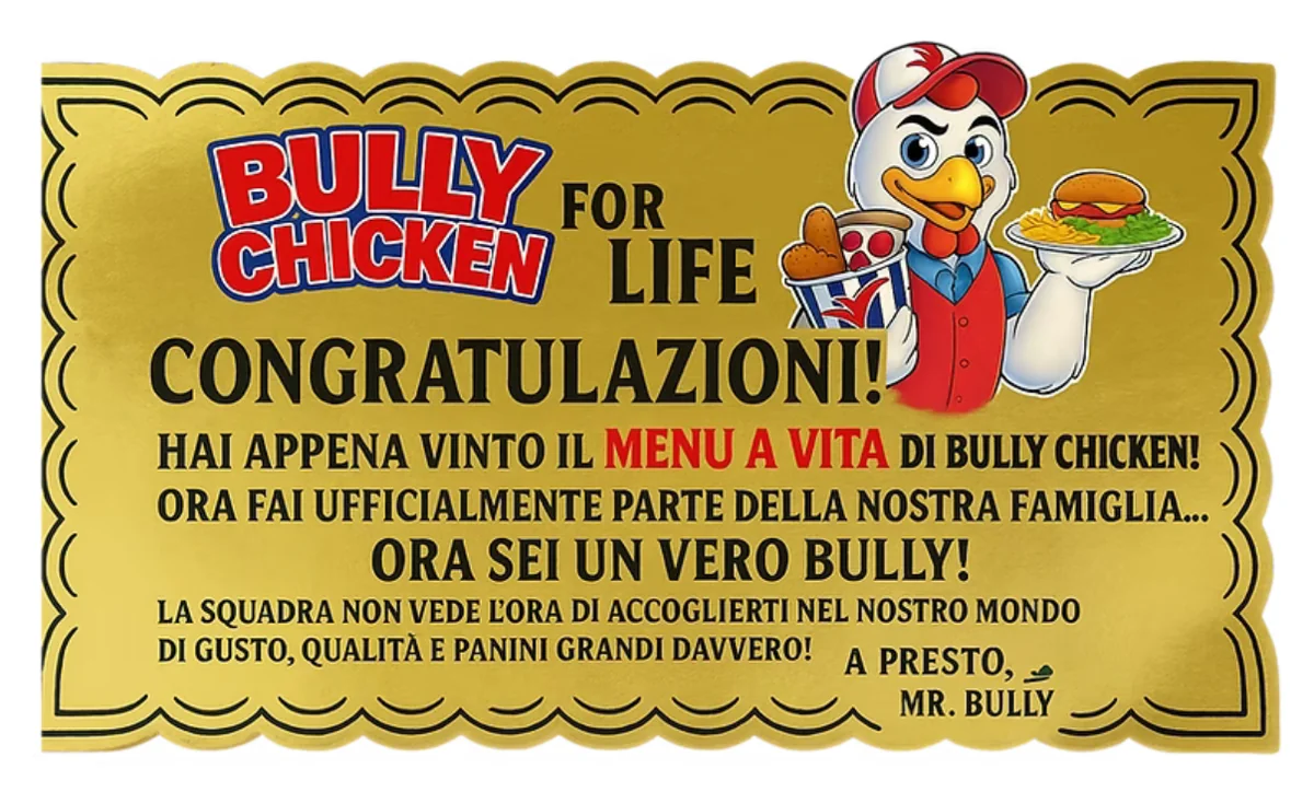 Il Biglietto d'Oro Bully Chicken